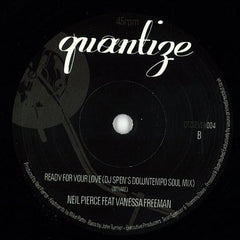 Neil Pierce Feat Vanessa Freeman : Ready For Your Love (7")