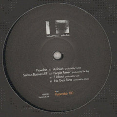 Flow Dan : Serious Business EP (12")