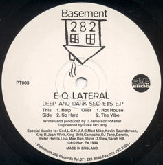 E-Q Lateral : Deep And Dark Secrets E.P (12", EP)