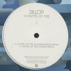 Dillon : A Matter Of Time (Remixes) (12")
