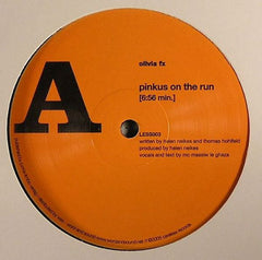 Olivia Fx : Pinkus On The Run / Xxl (12")