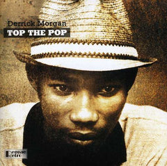 Derrick Morgan : Top The Pop (CDr, Comp, RE)