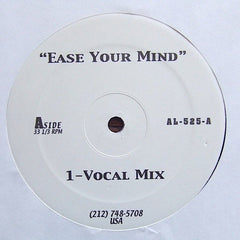 Unknown Artist : Ease Your Mind (12")