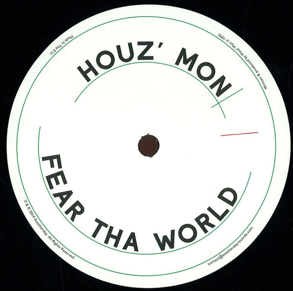 Houz' Mon : Fear Tha World  (12")