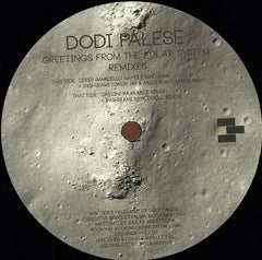 Dodi Palese : Greeting From The Solar System Remixes (12")