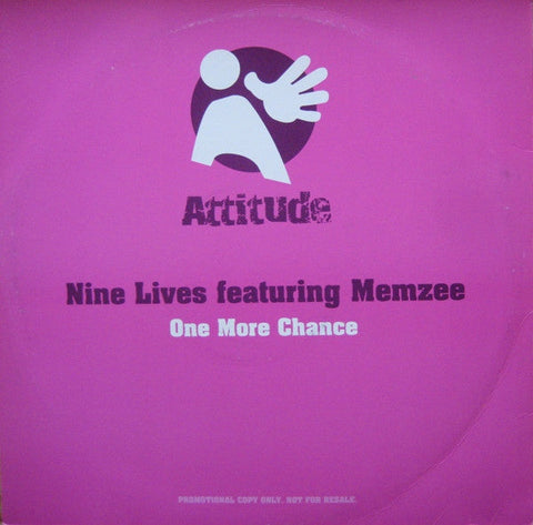 Nine Lives Featuring Memzee : One More Chance (12", Promo)