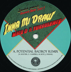 Nico D Ft. Turbulence (4) : Inna Mi Draw (12")