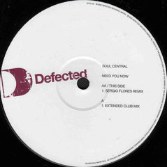 Soul Central : Need You Now (12", Single)