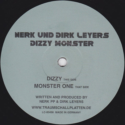 Nerk Und Dirk Leyers* : Dizzy Monster (12")