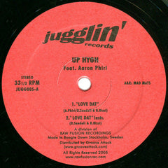Up Hygh : Love Dat / The Gift (12")