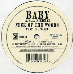 Baby (2) Aka Birdman (2) : Neck Of The Woods (12")