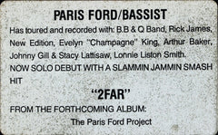 The Paris Ford Project : 2 Far (12")