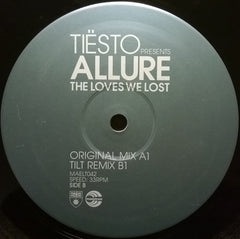 DJ Tiësto Presents Allure : The Loves We Lost (12")