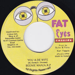 Beenie Man /  A.R.P. (2) : You A De Wife (7")
