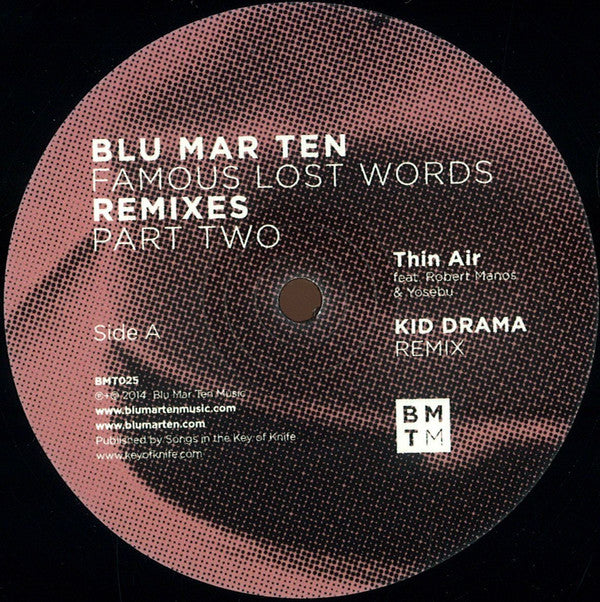 Blu Mar Ten : Famous Lost Words Remixes (Part Two) (12")