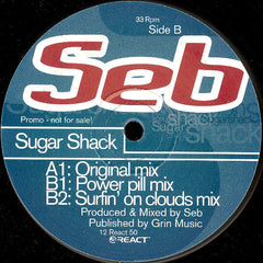 Seb : Sugar Shack (12", Promo)