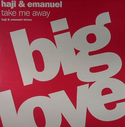 Haji & Emanuel : Take Me Away (12")