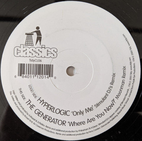 Hyperlogic / The Generator : Only Me / Where Are You Now? (12")