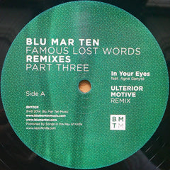 Blu Mar Ten : Famous Lost Words Remixes (Part Three) (12")