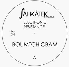 Electronic Resistance : Boumtchicbam (12")