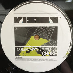 Noisia / Teebee / Noisia / Mayhem (7) / Verse : Lost Cause / Choke (12")