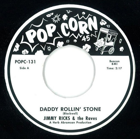 Jimmy Ricks & The Raves : Daddy Rollin' Stone / Homesick (7", Single, RE)