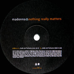 Madonna : Nothing Really Matters (12")
