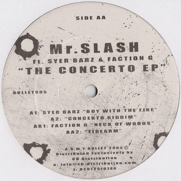 Mr. Slash Ft. Syer Barz & Faction G : The Concerto EP (12", EP)