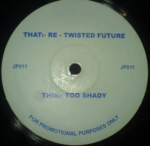 BM Dubs : Re - Twisted Future / Too Shady (12", Promo)