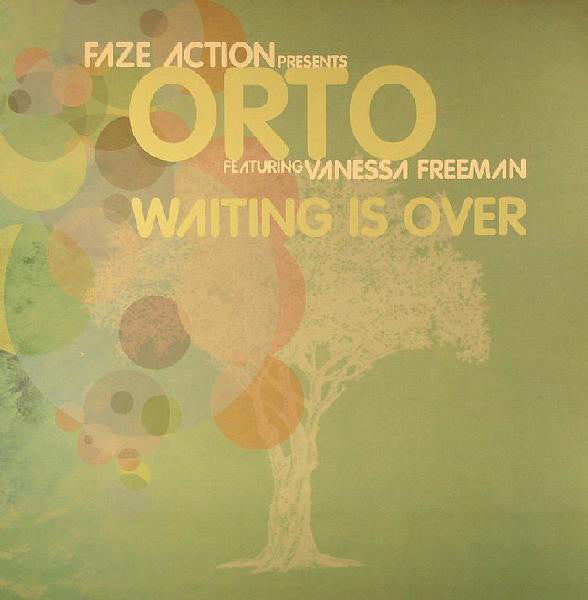 Faze Action Presents Orto Featuring Vanessa Freeman : Waiting Is Over (12")