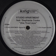 Studio Apartment Feat. Stephanie Cooke : One True Love (Remixed By Eric Kupper) (12")