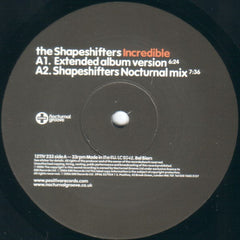 The Shapeshifters* : Incredible (12")