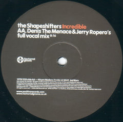 The Shapeshifters* : Incredible (12")