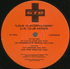 GTO : Love Is Everywhere (U.S. Club Mixes) (12")