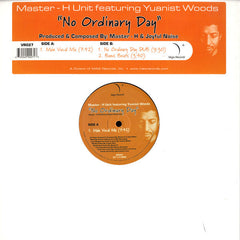 Master-H Unit Featuring Yuanist Woods : No Ordinary Day (12")