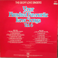 The Geoff Love Singers : Your Hundred Favourite Love Songs Vol 6 (LP, Album, Comp)