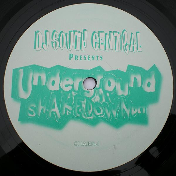 DJ South Central : Underground Shakedown (Part 1) (12")