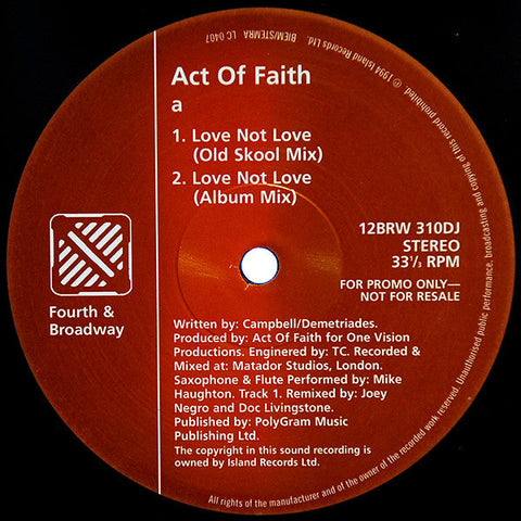 Act Of Faith : Love Not Love (12", Promo)