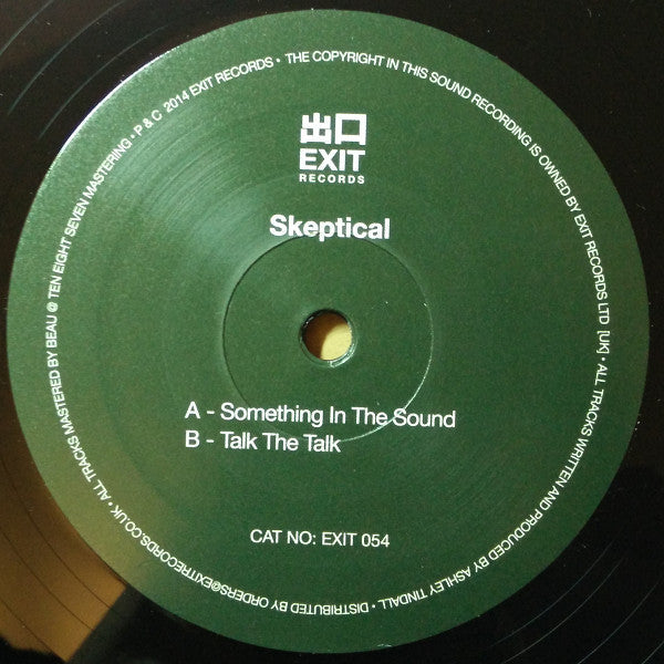 Skeptical (2) : Something In The Sound / Talk The Talk (10")