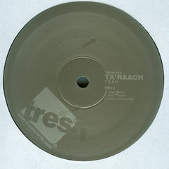 Ta'Raach : Yeah (12")