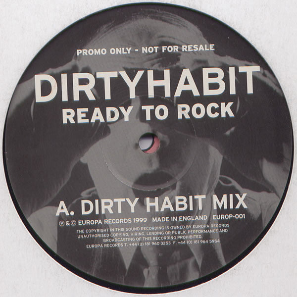 Dirty Habit : Ready To Rock (2x12", Promo)
