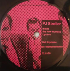 PJ Stroller Meets The New Humans : Uptown (12")