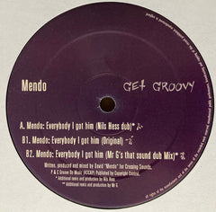 Mendo : Everybody I Got Him (12")