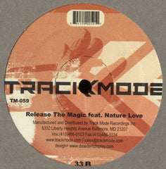 Nature Love : Release The Magic (12")