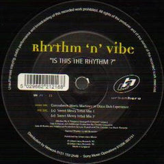 Rhythm 'N' Vibe : Is This The Rhythm? (12")