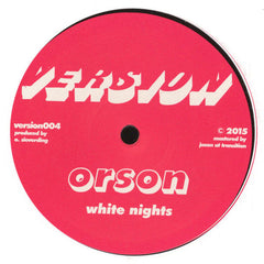 Orson (6) : White Nights (12")