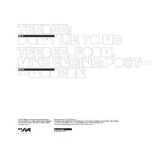 Teebee / Teebee . DJ Form (2) . Mike Engine : Don't Lie To Me / Postmodern (12")