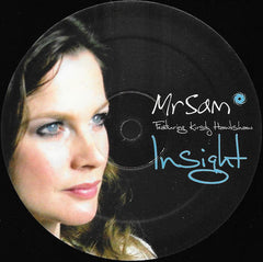 Mr Sam* Featuring Kirsty Hawkshaw : Insight (Disc 2) (12")
