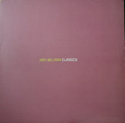 Joey Beltram : Classics (2xLP, Comp)