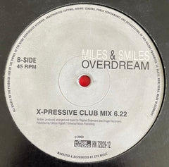 Miles & Smiles : Overdream (12")